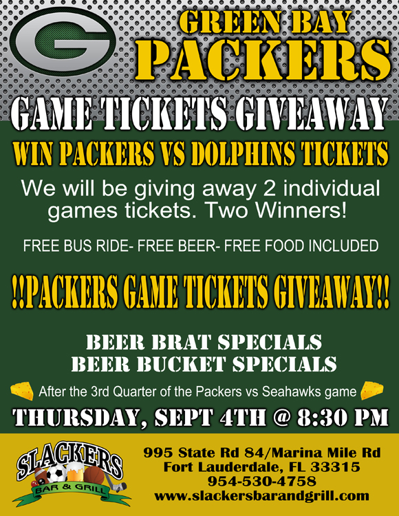 WIN PACKERS VS DOLPHINS TICKETS Slackers Bar & Grill